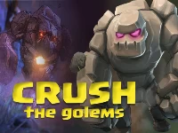 Crush the golems