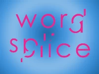 Word splice