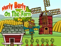 Hurly burly on the farm