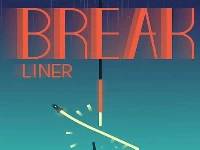 Break liner