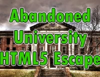 Abandoned university html5 escape