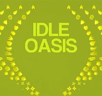 Idle oasis