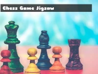 Chess game jigsaw