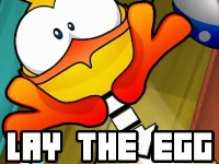 Lay the egg