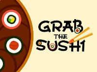 Grab the sushi
