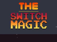 The switch magic