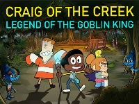 Craig of the creek  legend of the goblin king