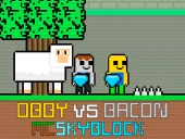 Obby vs bacon mcskyblock